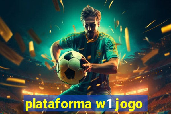 plataforma w1 jogo